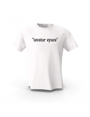 Beyaz Sivas Espirili Tavatturr Eyucce  Tasarım Baskılı  Unisex Pamuk Tişört  Beyaz Sivas Espirili Tavatturr Eyucce  Tasarım Baskılı  Unisex Pamuk Tişört