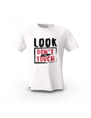  Beyaz Bak Ama Dokunma Tasarım Baskılı Unisex Pamuk Tişört