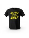 Siyah All Need  İs Dirt Mtx Tasarım Baskılı Unisex Pamuk Tişört