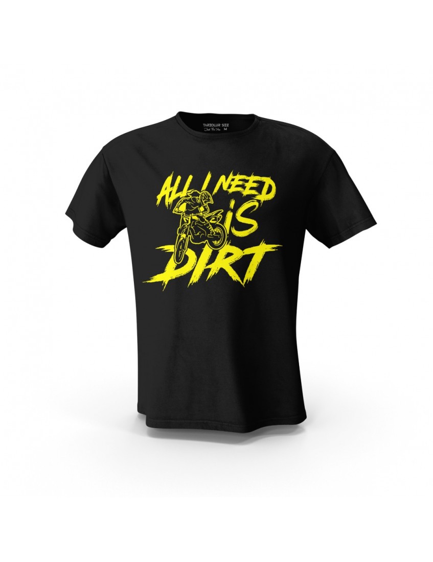 Siyah All Need  İs Dirt Mtx Tasarım Baskılı Unisex Pamuk Tişört