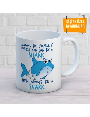 SHARK Köpek Balığı Baskılı Kupa Mug SHARK Köpek Balığı Baskılı Kupa Mug